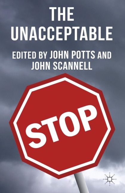 The Unacceptable