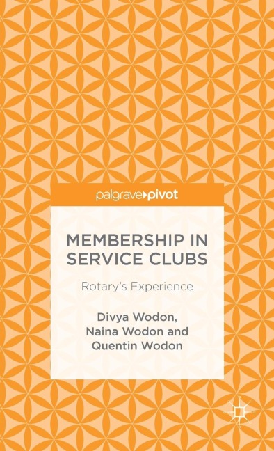Membership in Service Clubs: Rotary's Experience