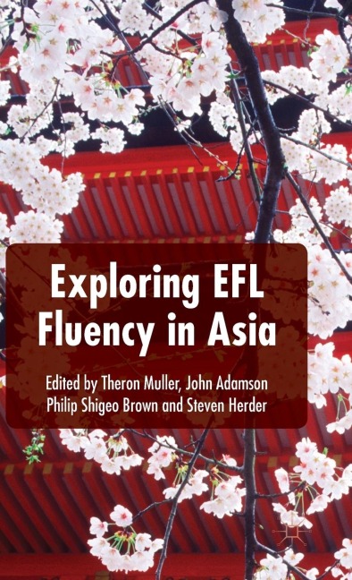 Exploring EFL Fluency in Asia