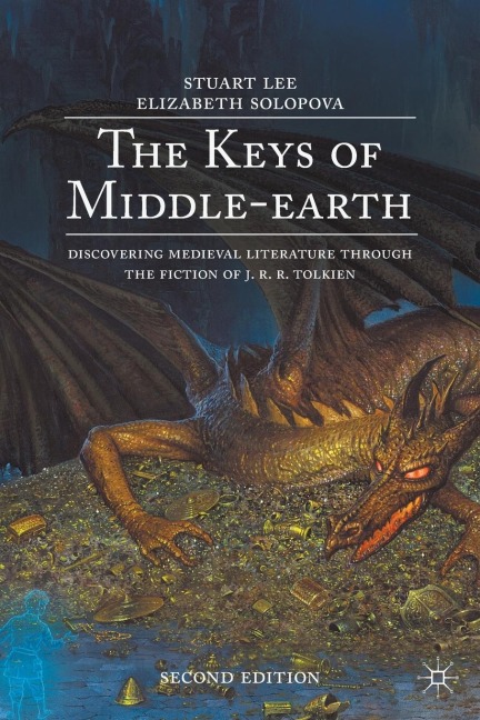 The Keys of Middle-Earth: Discovering Medieval Literature Through the Fiction of J. R. R. Tolkien