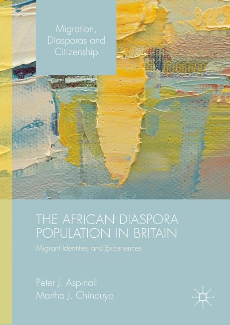 The African Diaspora Population in Britain: Migrant Identities and Experiences