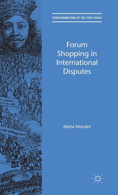 Forum Shopping in International Disputes