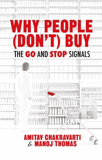 Why People (Dont) Buy: The Go and Stop Signals