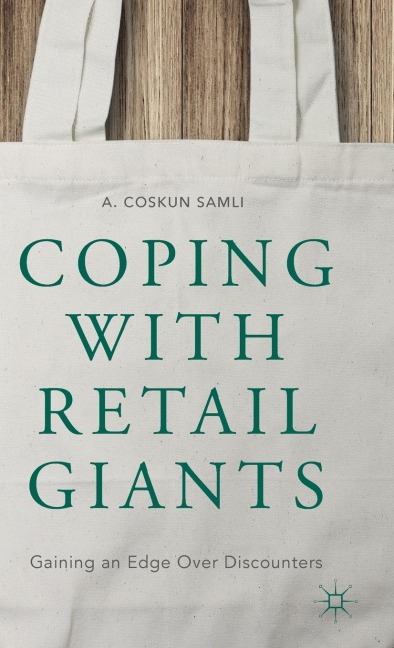 Coping with Retail Giants: Gaining an Edge Over Discounters