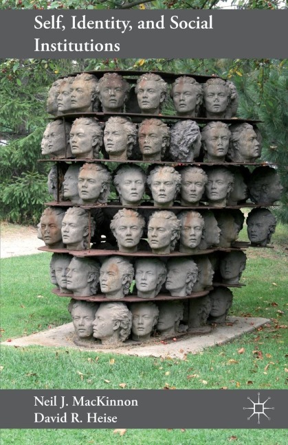 Self, Identity, and Social Institutions