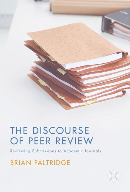 The Discourse of Peer Review: Reviewing Submissions to Academic Journals