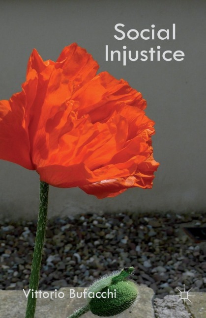 Social Injustice: Essays in Political Philosophy