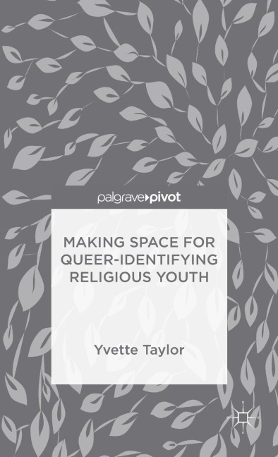Making Space for Queer-Identifying Religious Youth
