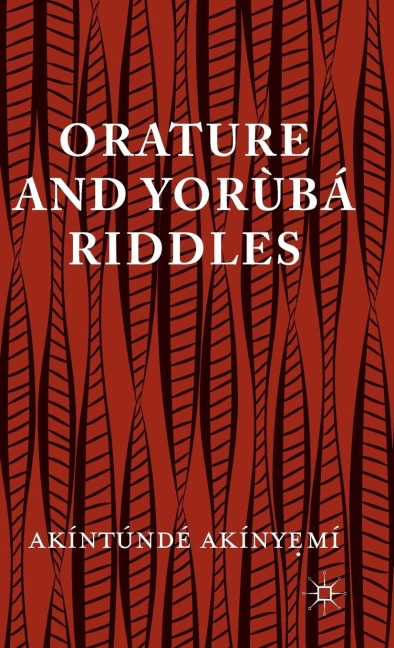 Orature and Yoraubaa Riddles