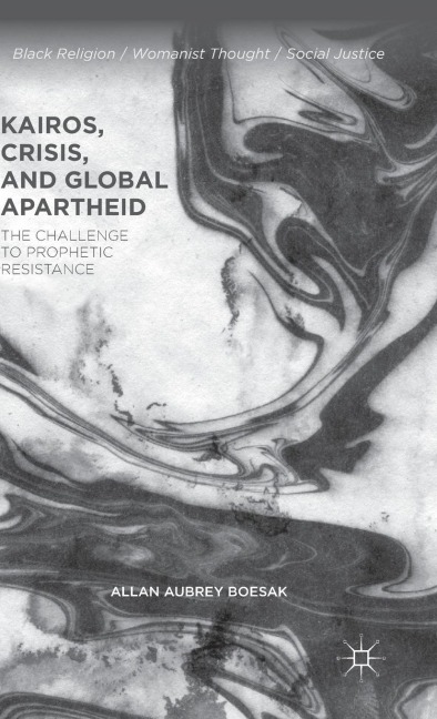 Kairos, Crisis, and Global Apartheid