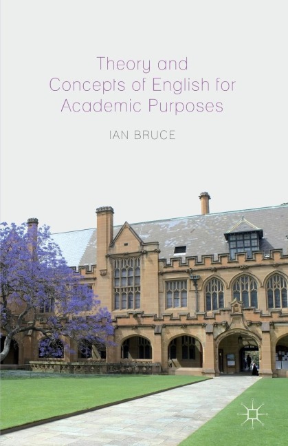 Theory and Concepts of English for Academic Purposes