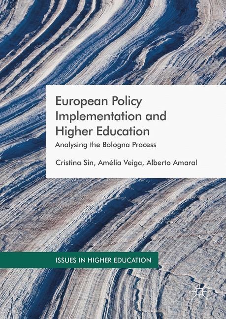 European Policy Implementation and Higher Education: Analysing the Bologna Process
