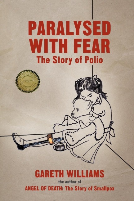Paralysed with Fear: The Story of Polio