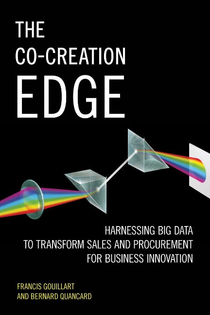 The Co-Creation Edge: Harnessing Big Data to Transform Sales and Procurement for Business Innovation