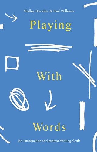 Playing With Words A Introduction to Creative Craft