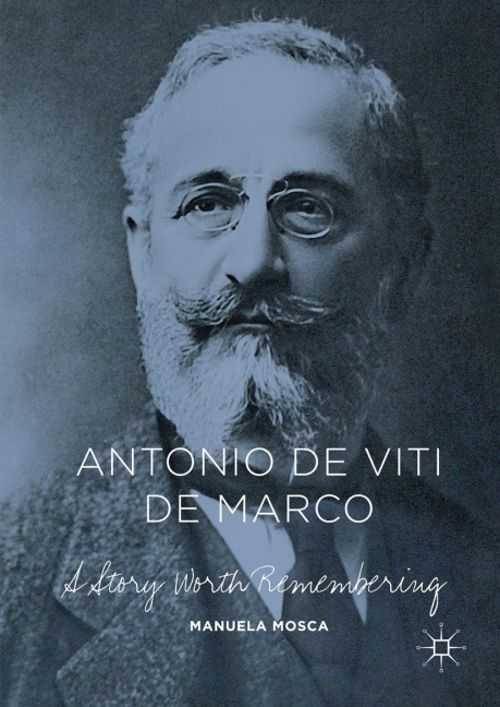 Antonio de Viti de Marco: A Story Worth Remembering