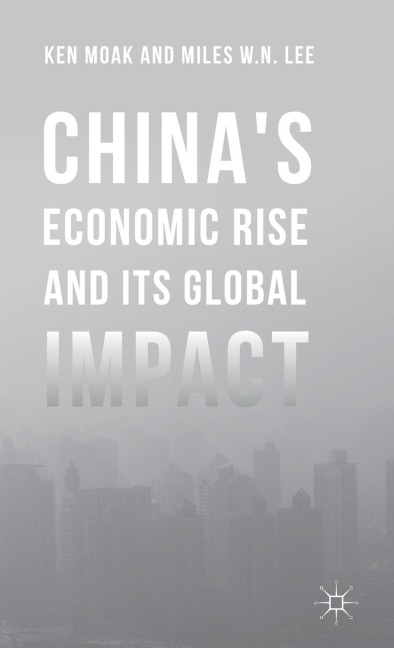 China's Economic Rise and Its Global Impact