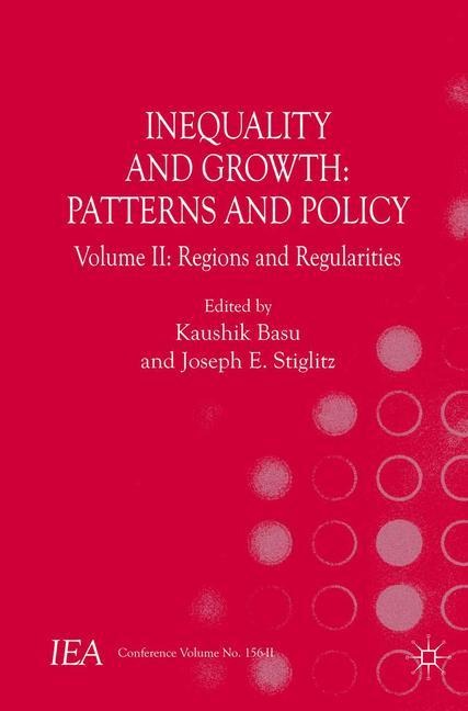 Inequality and Growth: Patterns and Policy: Volume II: Regions and Regularities