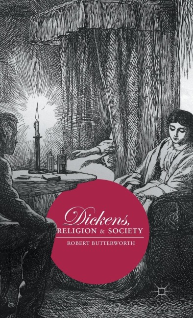 Dickens, Religion and Society