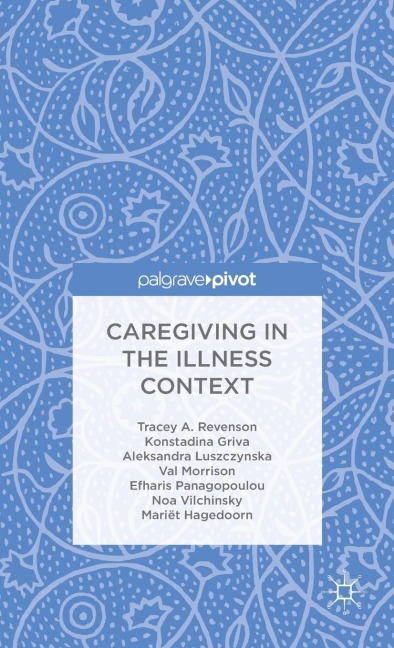 Caregiving in the Illness Context