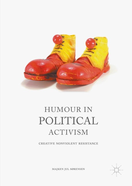 Humour in Political Activism: Creative Nonviolent Resistance