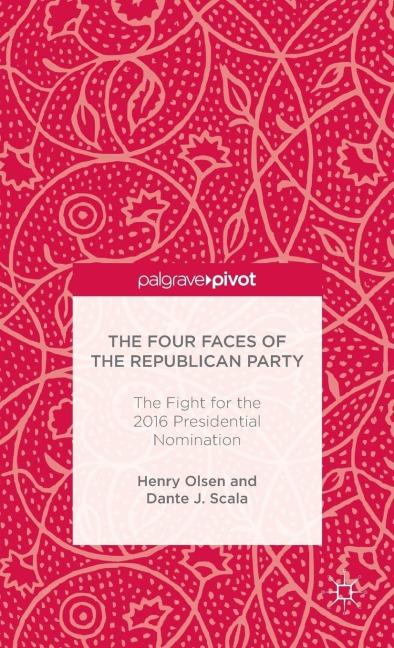 The Four Faces of the Republican Party and the Fight for the 2016 Presidential Nomination