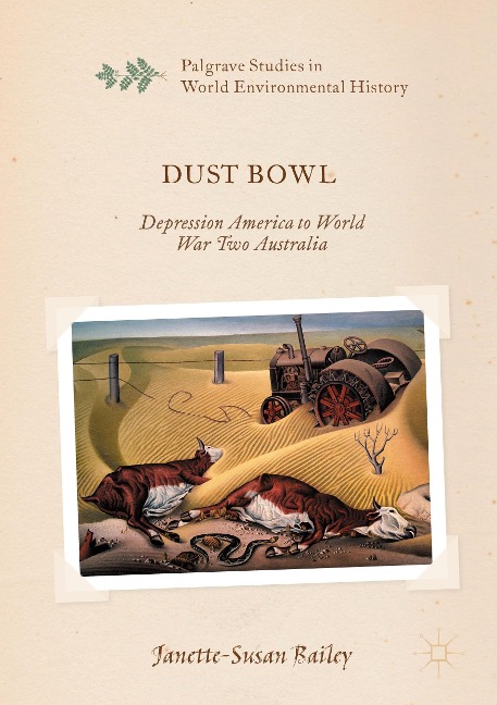 Dust Bowl: Depression America to World War Two Australia