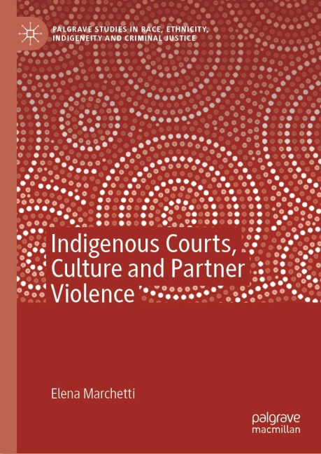 Indigenous Courts, Culture and Partner Violence