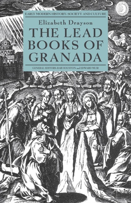The Lead Books of Granada