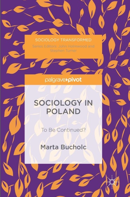 Sociology in Poland: To Be Continued?