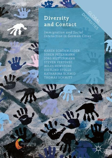 Diversity and Contact: Immigration and Social Interaction in German Cities
