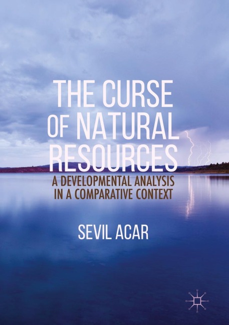 The Curse of Natural Resources: A Developmental Analysis in a Comparative Context