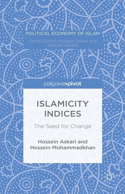 Islamicity Indices: The Seed for Change