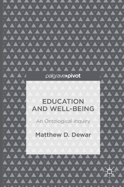 Education and Well-Being: An Ontological Inquiry