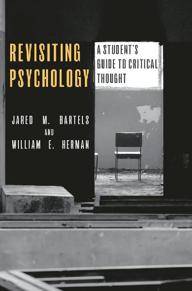 Revisiting Psychology: A students guide to critical thought