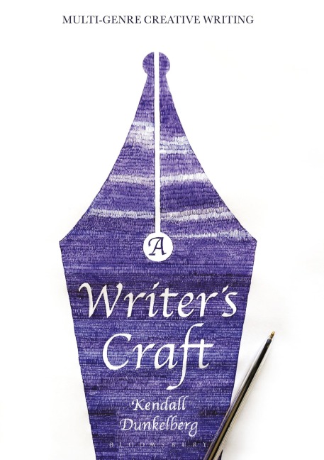 A Writers Craft: Multi-Genre Creative Writing