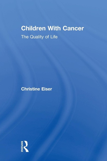 Children With Cancer: The Quality of Life