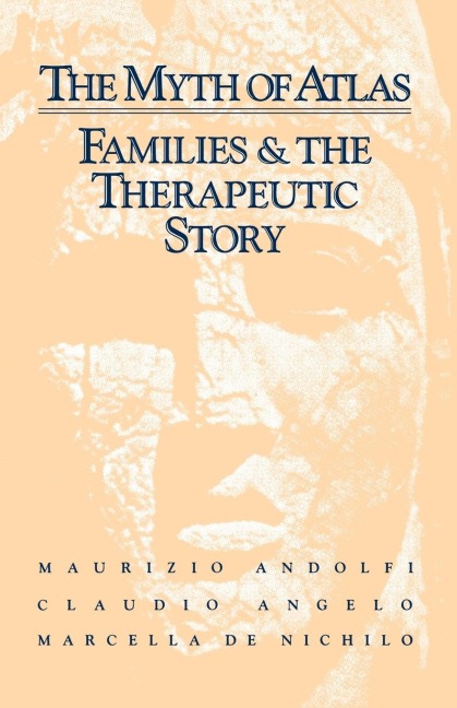 The Myth Of Atlas: Families & The Therapeutic Story