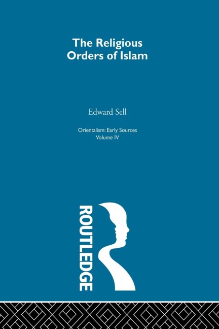Relig Ord Islam: Orientalsm V 4