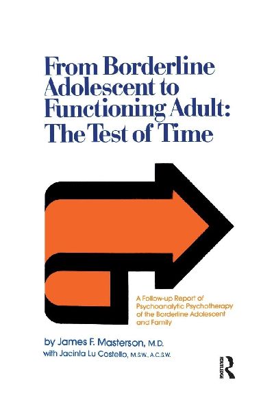 From Borderline Adolescent to Functioning Adult: The Test of Time