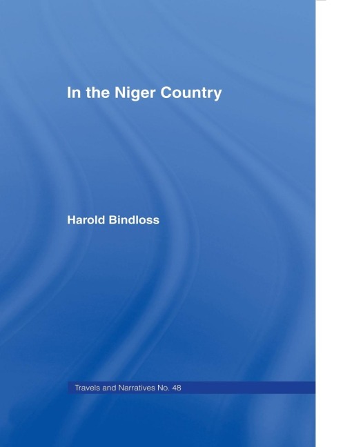 In the Niger Country: Benin The Surrounding Country, Inhabitant, Customs and Trade