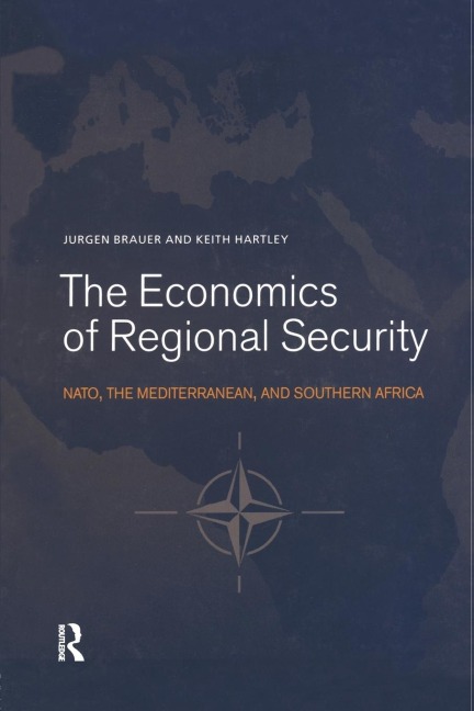 The Economics of Regional Security: NATO, the Mediterranean and Southern Africa