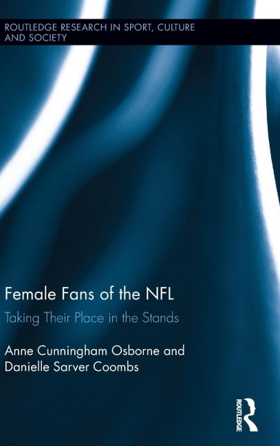 Female Fans of the NFL: Taking Their Place in the Stands