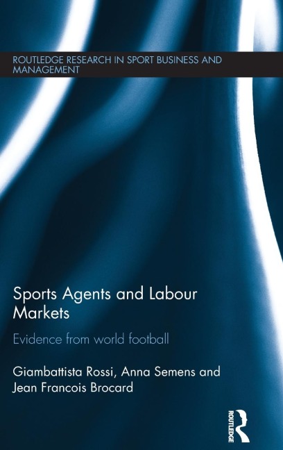 Sports Agents and Labour Markets: Evidence from World Football