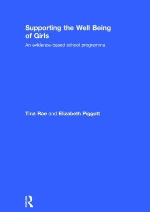 Supporting the Well Being of Girls: An Evidence-Based School Programme