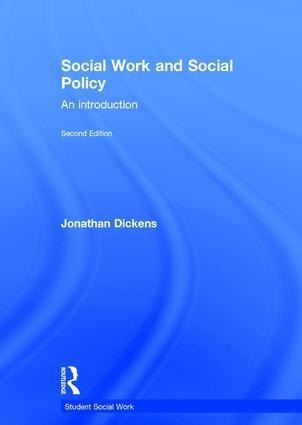 Social Work and Social Policy: An Introduction