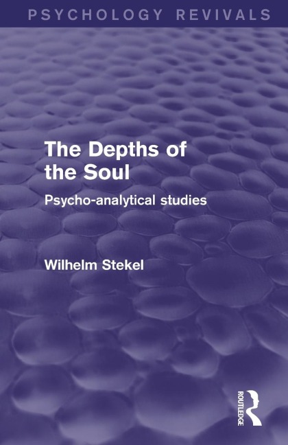 The Depths of the Soul: Psycho-Analytical Studies