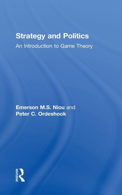 Strategy and Politics: An Introduction to Game Theory