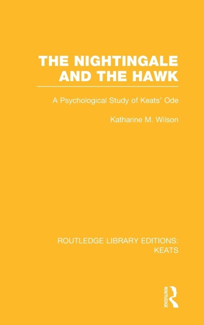 The Nightingale and the Hawk: A Psychological Study of Keats Ode