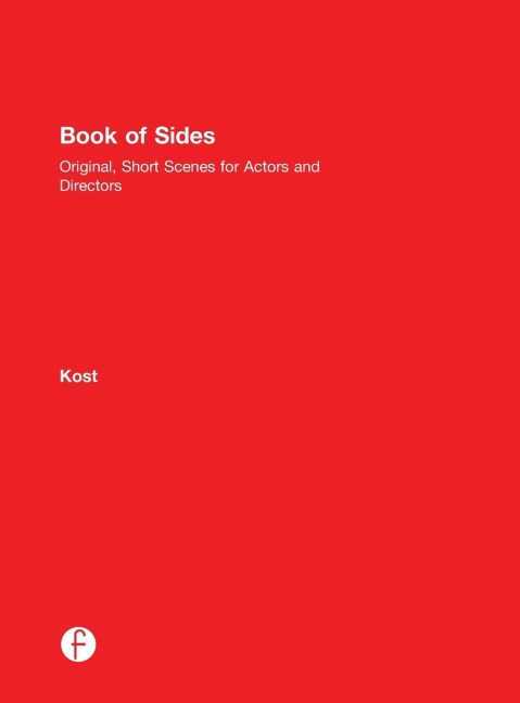 Book of Sides: Original, One-Page Scenes for Actors and Directors
